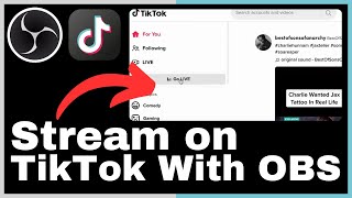 How to Stream On TikTok With OBS Studio [upl. by Mozelle]