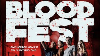 Blood Fest 2018 horror Spoiler Free Review [upl. by Rednav]