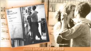 Mark Knopfler  Hill Farmers Blues [upl. by Dugaid]