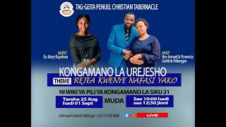 TAG GEITA PENUEL CHRISTIAN TABERNACLE KONGAMANO LA UREJESHO WA HAKI ZETU BY REV ANNAEL G PALLANGYO [upl. by Aicined]