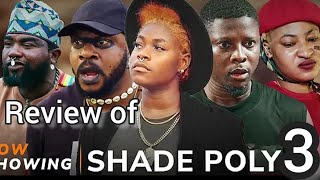 REVIEW OF SHADE POLY 3  LATEST YORUBA MOVIE 2024  ODUNLADE ADEKOLA  ROTIMI SALAMI  VICKY [upl. by Gargan]