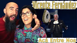 Vicente Fernández  Acá Entre Nos REACTION with my wife [upl. by Ienttirb]