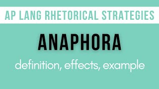 Anaphora Explanation Effects Example  AP Lang Rhetorical Strategies [upl. by Leahcimnaj]