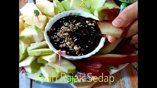 ResepiCara Buat Kuah Rojak Buah Yg Sedap amp Boleh Dipelbagaikan [upl. by Gibert]