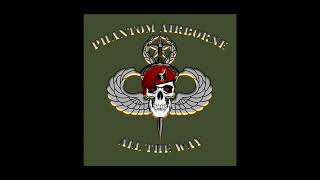 Phantom Airborne ALL THE WAY  Podcast Introduction Audio Only  Zephyrhills FL [upl. by Pegasus]