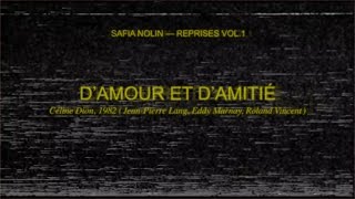 Safia Nolin  Damour et damitié [upl. by Ocirnor]