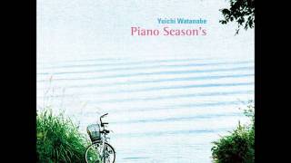 Piano season  yuichi watanabe [upl. by Une]