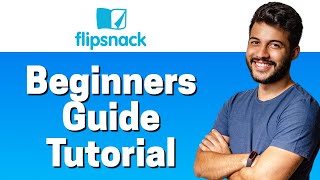 How to Use Flipsnack  Beginners Guide 2022 [upl. by Eimaral]