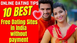 ❤️Top 10 BEST Free Dating Sites in INDIA Without Payment 2024 datingapps india [upl. by Zebe]