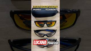 LUCANA POLARISED GLASSES BABJI FISHING TACKLES MUMBAI 9326865679 fishing fishingtrip sea like [upl. by Rozek264]