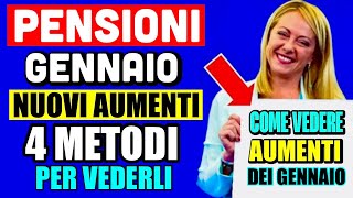 🔴 PENSIONI GENNAIO 2024 ➡ VERIFICA SUBITO I NUOVI AUMENTI CEDOLINO❗️4 METODI PER TUTTI 💻 💰 [upl. by Sergio668]