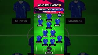 CHELSEA vs BRIGHTON Lineups amp Starting XI🔵⚪ shorts epl [upl. by Kanor]