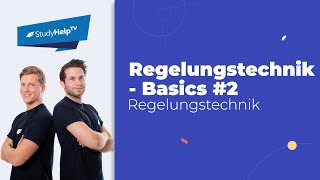 Grundlagen Regelungstechnik 2 Technische Mechanik StudyHelp [upl. by Mehsah]