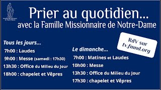 Chapelet  Messe  Vepres  samedi 25 novembre 2023 [upl. by Lamson768]