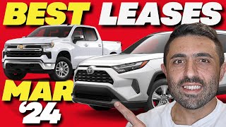 The 25 Best Auto LEASE Deals RIGHT NOW  March 2024 [upl. by Yentnuoc]