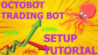 OCTOBOT TRADING BOT SETUP TUTORIAL [upl. by Simona]