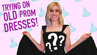 TRYING ON OLD PROM DRESSES How Do I Look In Them Now 👗 💃🏼 [upl. by Uranie]