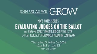 GROW Evaluating Judges on the Ballot [upl. by Zolnay267]