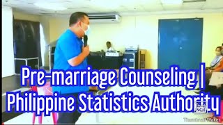 Premarriage Counseling  Philippine Statistics Authority [upl. by Nnaoj250]