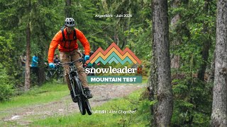 SNOWLEADER MOUNTAIN TEST  ÉTÉ 2   2024 🌲 [upl. by Eelhsa]