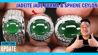 GEMSTONES UPDATE 21082024  JADEITE JADE TYPE A BURMA ORANGE CORAL RHODOLITE GARNET SPHENE SRILANKA [upl. by Iosep]