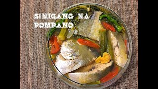 Sinigang na Pampano  Pompano Fish Soup in Tamarind Sour Broth [upl. by Noyes]