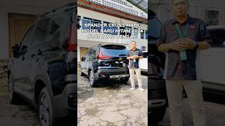 Xpander Cross Matic CVT Hitam  Niam Mitsubishi  Harga November 2024 [upl. by Ailecnarf357]