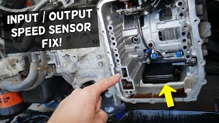 INPUT SPEED SENSOR OUTPUT SPEED SENSOR LOCATION REPLACEMENT EXPLAINED [upl. by Eustacia]