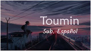 【Yorushika】Toumin  Sub Español [upl. by Nnayar]