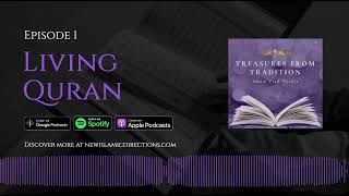 Living The Quran  Imam Zaid Shakir Podcast Eps 1 [upl. by Nolyad460]