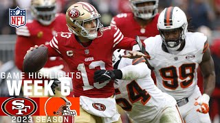 San Francisco 49ers vs Cleveland Browns  2023 Week 6 Game Highlights [upl. by Qooraf]