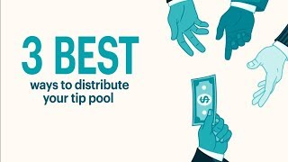 3 Best Ways to Distribute Your Tip Pool [upl. by Wolram217]