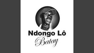 Ndongo Lô Batay [upl. by Brosy]