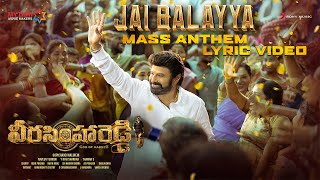 Veera Simha Reddy  Jai Balayya Mass Anthem Lyric  Nandamuri Balakrishna  Shruti Haasan  Thaman S [upl. by Aramois]