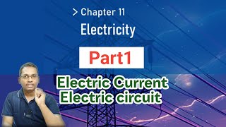 Electricity part1 Electric Current and Electric Circuit [upl. by Nawd428]