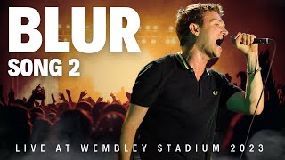 Blur  Song 2 LIVE  Wembley Stadium London 2023 [upl. by Godrich]