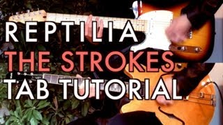 The Strokes  Reptilia  Two Guitar Tab Tutorial amp Cover [upl. by Weixel]