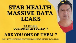 Massive Data leak of 3 Crore Star Health Policy Holders HealthInsurance StarHealth [upl. by Alleyn]