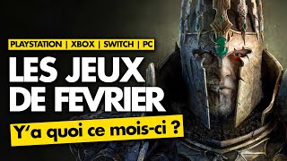 TOP 13 des sorties jeux vidéo en FÉVRIER 2024  🎮 Un mois SURCHARGÉ [upl. by Ammej]