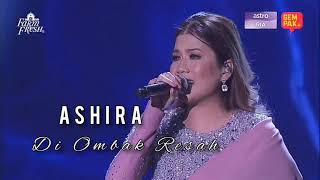 Ashira  Di Ombak Resah  Konsert Gegar Vaganza 7 Minggu 1 [upl. by Mendoza]