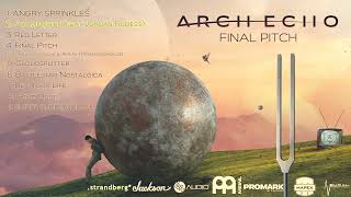 Arch Echo  quotFinal Pitchquot Full Album Stream [upl. by Ridglea]