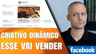 Criativo Dinâmico do Facebook ADS como fazer um teste de criativo com milhares de combinações [upl. by Molini]