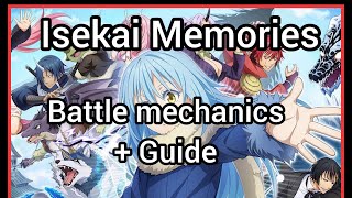 Isekai Memories  in depth battle mechanics amp guide [upl. by Kcajyllib]