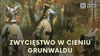 Koronowo Zwycięstwo w cieniu Grunwaldu [upl. by Htepsle]