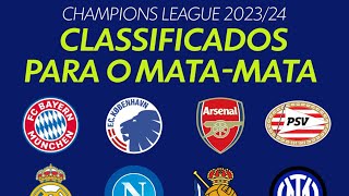 CLASSIFICADOS DA CHAMPIONS LEAGUE 2023  OITAVAS DE FINAL DA CHAMPIONS LEAGUE 20232024  CHAMPIONS [upl. by Mackoff74]