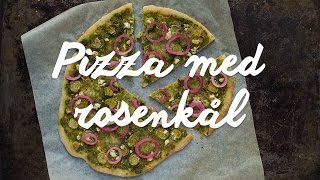 Pizza med rosenkål og syltet rødløg  Lækker og nem opskrift på pizza [upl. by Kristianson711]