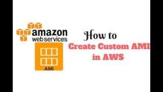 How to Create Custom AMI in AWS [upl. by Rimaj]