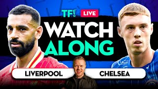 LIVERPOOL vs CHELSEA LIVE with Mark Goldbridge [upl. by Notniv]