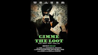 quotGimme The Lootquot Official Trailer [upl. by Naras105]