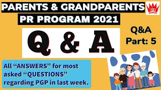 PGP PARENTS AND GRANDPARENTS PR 2021 Questions amp Answers Q amp A  5  Canadian Charisma [upl. by Vittoria967]